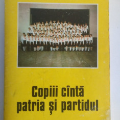 COPIII CANTA PATRIA SI PARTIDUL CANTECE PENTRU PIONIERI SI SOIMII PATRIEI 1983