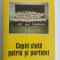 COPIII CANTA PATRIA SI PARTIDUL CANTECE PENTRU PIONIERI SI SOIMII PATRIEI 1983
