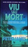 VIU SAU MORT-PETER JAMES-334699