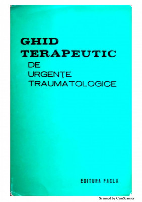 Ghid terapeutic de urgente traumatologice foto
