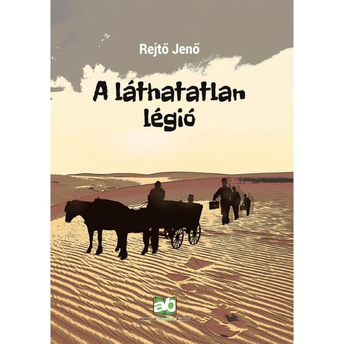 A l&aacute;thatatlan l&eacute;gi&oacute; - Rejtő Jenő