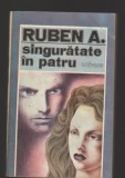 C9634 SINGURATATE IN PATRU - RUBEN A.