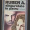 C9634 SINGURATATE IN PATRU - RUBEN A.
