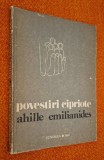 11 povestiri cipriote - Ahille Emilianides * folclor cipriot, cuvant inainte -Virgil Candea, studiu introductiv si traducere - Constantin Crisan
