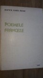 Poemele franceze- Rainer Maria Rilke