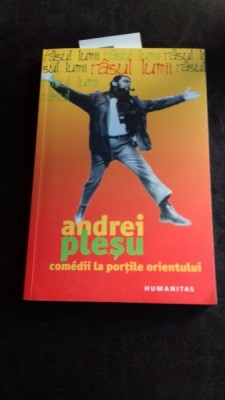 COMEDII LA PORTILE ORIENTULUI , ANDREI PLESU foto