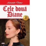 Cele doua Diane. Volumul 3 - Alexandre Dumas