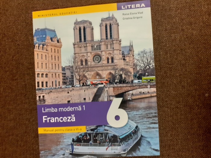 LIMBA FRANCEZA MANUAL PENTRU CLASA VI A RAISA ELENA VLAD