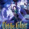 Ottilie Colter and the Narroway Hunt, Volume 1
