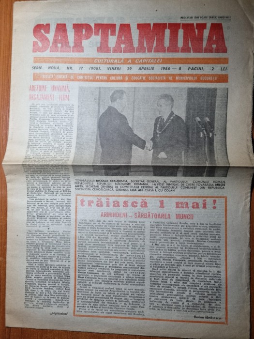 saptamana 29 aprilie 1988-lui ceausescu i-a fost inmanata ordinul leul alb cl. 1