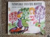 Intamplarile unui catel rasfatat - Lydia Ugolini, Ioana Constantinescu (1978) - Carte Povesti copii, Ed. Ion Creanga
