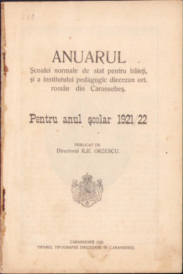 HST C1025 Anuarul Școalei normale și institutului pedagogic Caransebeș 1922 foto