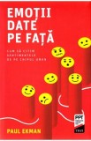 Emotii date pe fata - Paul Ekman