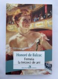 Femeia la treizeci de ani - Balzac