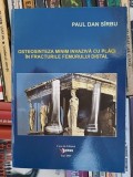 Osteosinteza minim invaziva cu placi in fracturile femurului distal-Paul Dan Sirbu