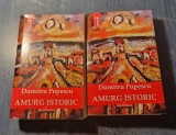 Amurg Istoric 2 volume Dumitru Popescu