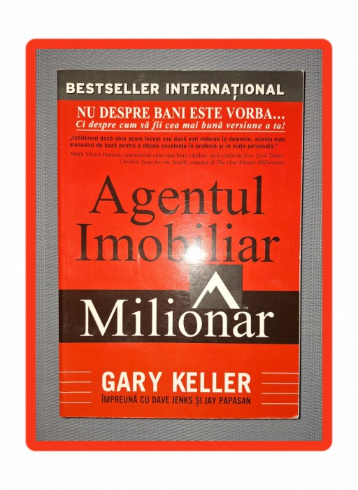 GARY KELLER&nbsp;-&nbsp;AGENTUL IMOBILIAR MILIONAR