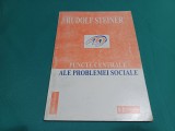 PUNCTE CENTRALE ALE PROBLEMEI SOCIALE *RUDOLF STEINER / 1998 *23