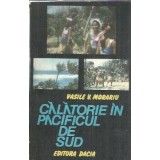 Calatorie in Pacificul de Sud - Vasile V. Morariu