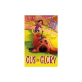 Gus and Glory