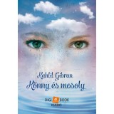 K&ouml;nny &eacute;s mosoly - Kahlil Gibran