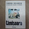 GHIDUL ORASULUI TIMISOARA-1966 S2.