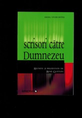 Rene Guitton - Scrisori catre Dumnezeu foto