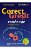 Corect. Gresit romaneste - Marin Radulescu, Silvia Radulescu