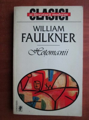 William Faulkner - Hoțomanii foto