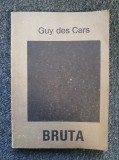 BRUTA - Guy des Cars