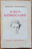 Soren Kierkegaard - Johannes Hohlenberg// limba franceza