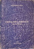 Liberalismul Rom&acirc;nesc. Eseu Istoriografic - Gheorghe Cliveti, Fundației Axis, 1996, Istorie Rom&acirc;nia, Carte
