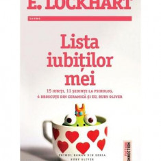 Lista iubiÅ£ilor mei - Paperback brosat - E. Lockhart - Trei