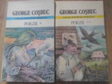 Poezii Vol. 1-2 - George Coșbuc, Cartea Rom&acirc;nească, 1982, Beletristica Rom&acirc;nă, 446 Pagini