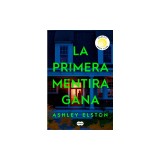 La Primera Mentira Gana / First Lie Win