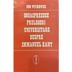 Douasprezece prelegeri universitare despre Immanuel Kant