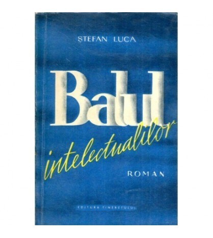 Stefan Luca - Balul intelectualilor - 119263