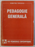 PEDAGOGIE GENERALA de DUMITRU POPOVICI , 1998
