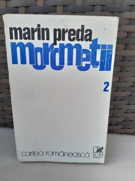 Morometii - Marin Preda vol.2