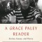 A Grace Paley Reader: Stories, Essays, and Poetry