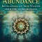 Angel Abundance: Revelations on True Wealth from the 12 Archangels