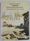Civilizatie japoneza de la origini pana in epoca clasica - Anca Focseneanu
