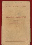 &quot;Istoria moderna Partea II-a&quot; 1954, Clasa 9, Istorie, Didactica Si Pedagogica