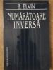 Numărătoarea Inversă - Povestiri, B. Elvin, Hasefer 1997, Roman, Beletristică, Limba Rom&acirc;nă, 220 Pagini