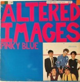 Altered Images &lrm;&ndash; Pinky Blue _ VG+ / VG+ vinil, LP, disc muzica rock alternativ, new wave _ Epic, Olanda, 1982