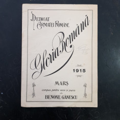 PARTITURA MUZICALA ROMANEASCA-GLORIA ROMANA-MARS DEDICAT ARMATEI ROMANE-1915 foto