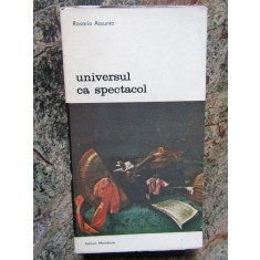 UNIVERSUL CA SPECTACOL-ROSARIO ASSUNTO