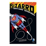Bizarro, Heath Corson