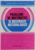 PROBLEME DE MATEMATICI SI OBSERVATII METODOLOGICE-CONSTANTIN N. UDRISTE CONSTANTIN M. BUCUR