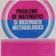 PROBLEME DE MATEMATICI SI OBSERVATII METODOLOGICE-CONSTANTIN N. UDRISTE CONSTANTIN M. BUCUR